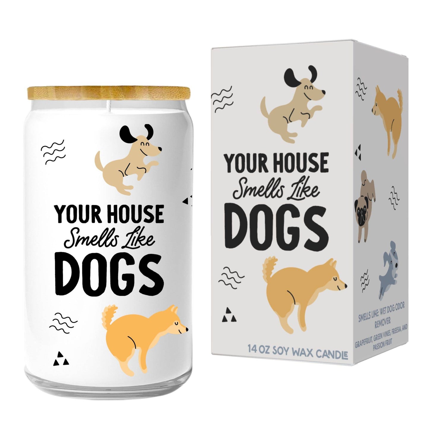 Your House Smells Like Dogs Candle (funny gift)